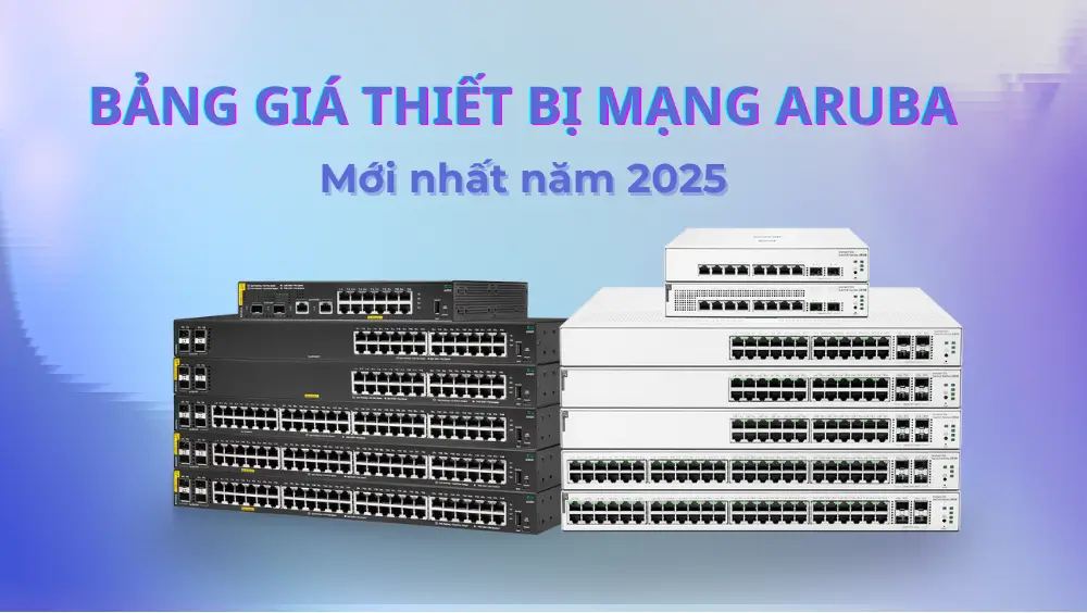 bang-gia-thiet-bi-aruba-2025